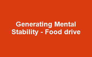 Generating Mental Stability - Food drive